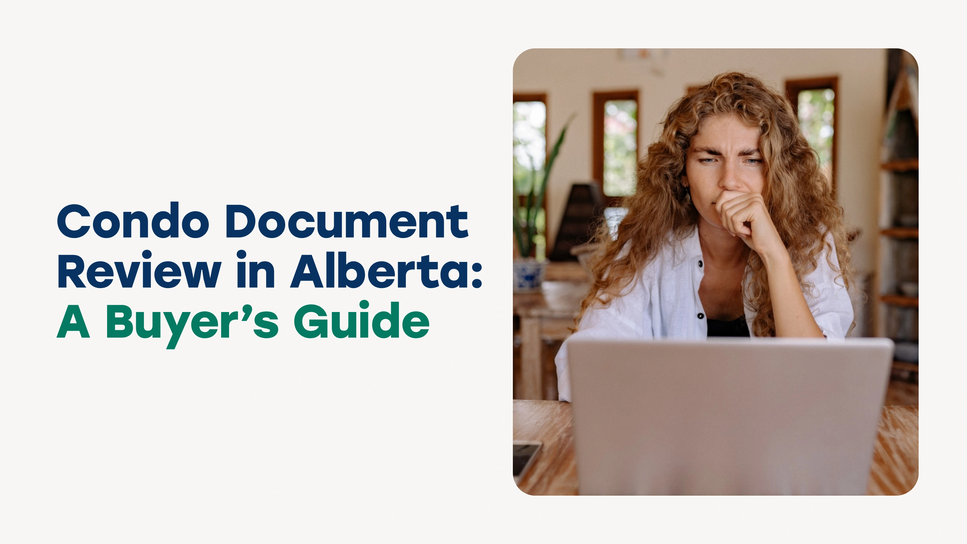Condo Document Review in Alberta: A Buyer's Guide